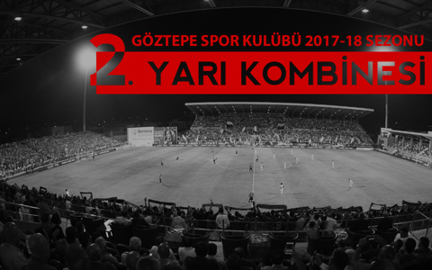 2017-2018 Sezonu 2. Yarı Kombineleri Satışta