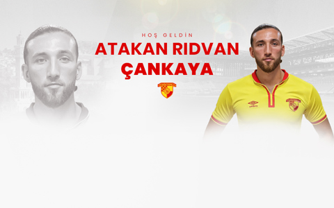 Atakan Rıdvan Çankaya Göztepe'mizde