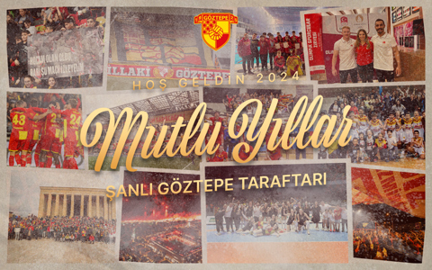 Mutlu Yıllar Göztepe Ailesi