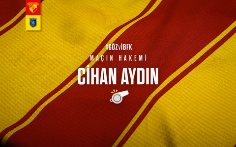 R. BAŞAKŞEHİR FK MAÇINI CİHAN AYDIN YÖNETECEK