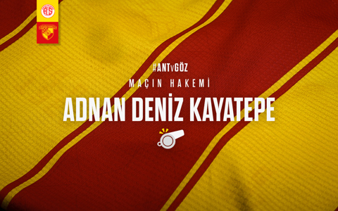 H. ANTALYASPOR MAÇINI ADNAN DENİZ KAYATEPE YÖNETECEK